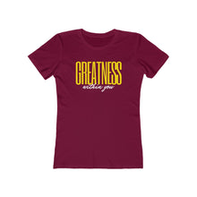 Load image into Gallery viewer, Women's Greatness Bold Tee