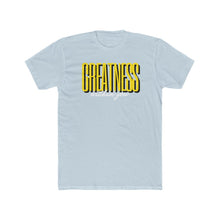 Load image into Gallery viewer, Men's Greatness Bold Tee