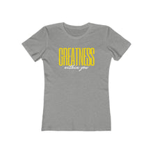Load image into Gallery viewer, Women's Greatness Bold Tee