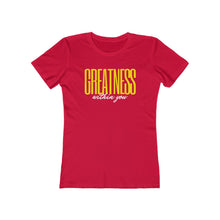 Load image into Gallery viewer, Women's Greatness Bold Tee
