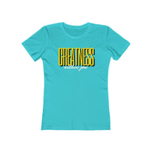 Load image into Gallery viewer, Women's Greatness Bold Tee