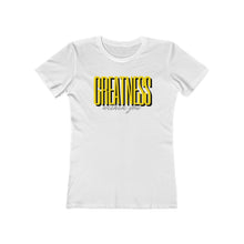 Load image into Gallery viewer, Women's Greatness Bold Tee