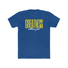 Load image into Gallery viewer, Men's Greatness Bold Tee