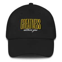 Load image into Gallery viewer, Greatness Bold Dad hat