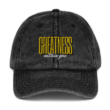 Load image into Gallery viewer, Greatness Bold Vintage Cotton Dad Hat