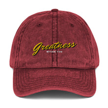 Load image into Gallery viewer, Greatness Cursive Vintage Cotton Dad Hat