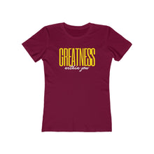 Load image into Gallery viewer, Women&#39;s Greatness Bold Tee
