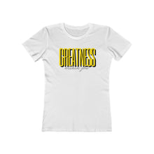 Load image into Gallery viewer, Women&#39;s Greatness Bold Tee
