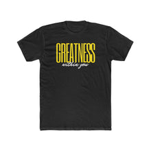 Load image into Gallery viewer, Men&#39;s Greatness Bold Tee
