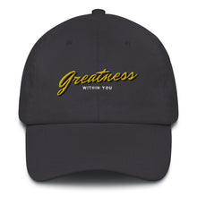 Load image into Gallery viewer, Greatness Cursive Dad hat
